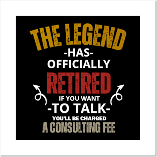 The Legend Has Officially Retired Funny Retirement T-Shirt Posters and Art